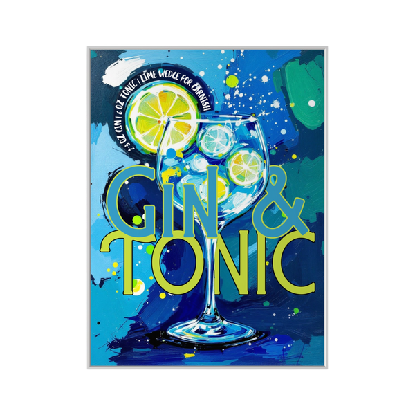 Gin & Tonic - Poster