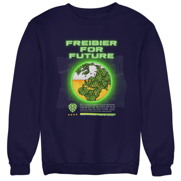 Freibier for Future - Unisex Pullover - Biermode | Mode für den Bierliebhaber