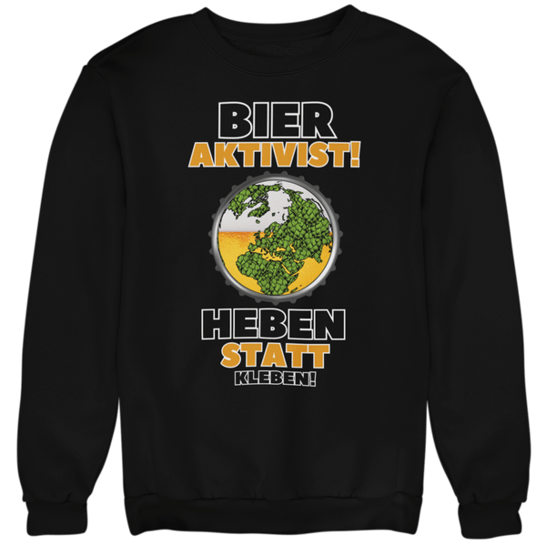 Heben statt kleben - Unisex Pullover - Biermode | Mode für den Bierliebhaber