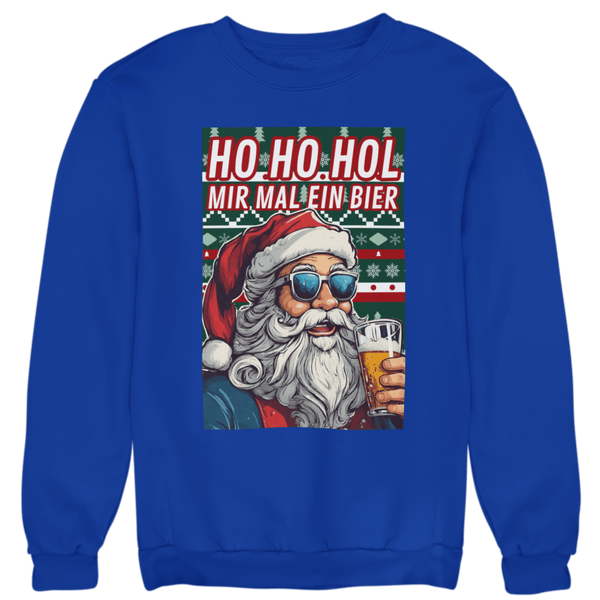 Ho Ho Hol mir mal ein Bier - Unisex Pullover - Biermode | Mode für den Bierliebhaber