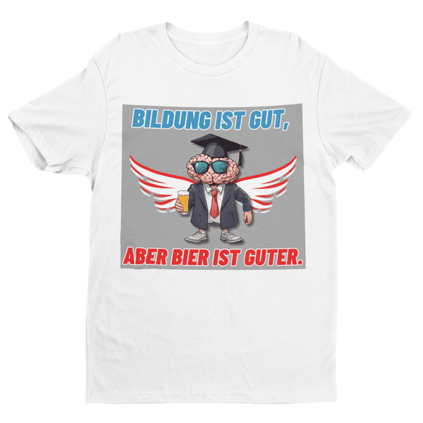 Bildung ist gut - Premium T-Shirt - Biermode | Mode für den Bierliebhaber